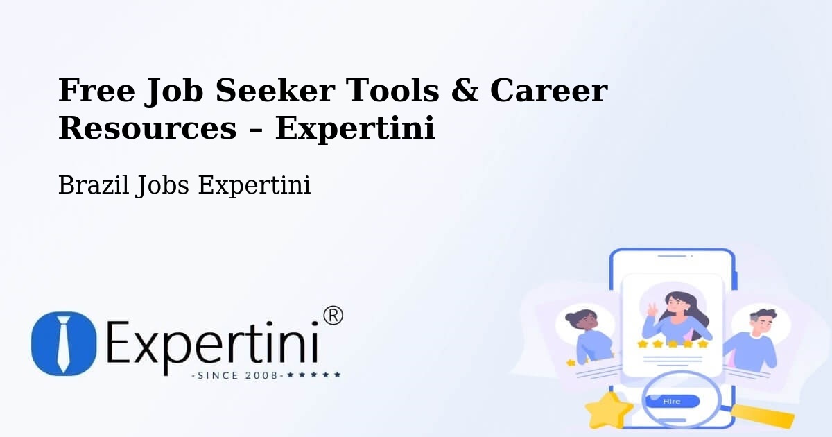 Free Job Seeker Tools & Career Resources – Linhares - Linhares, Brazil Jobs Expertini