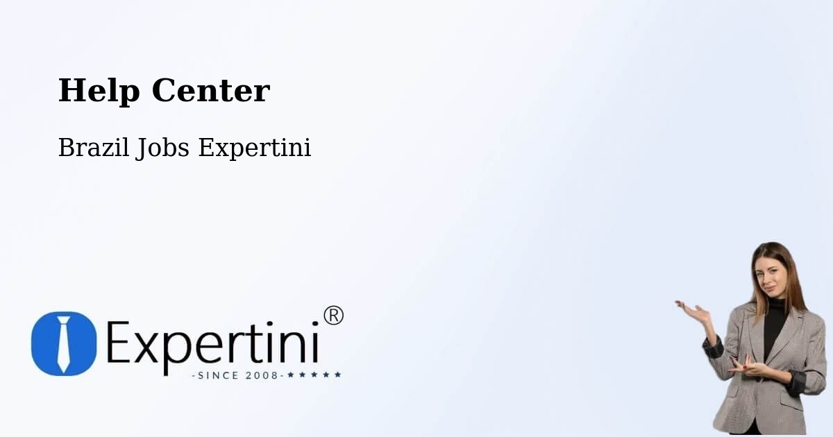 Help Center – Linhares - Brazil Jobs Expertini